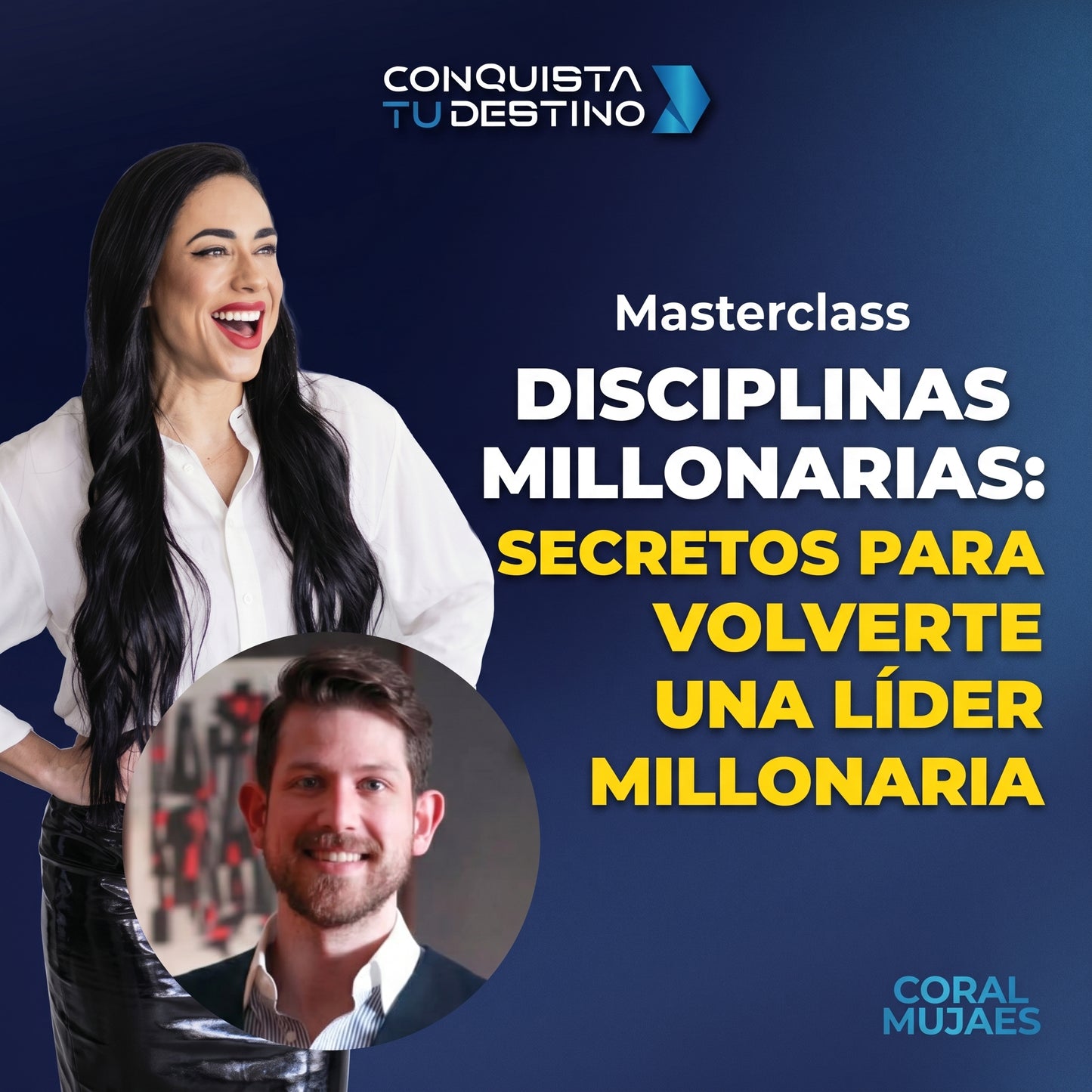 Disciplinas Millonarias - Coral Mujaes