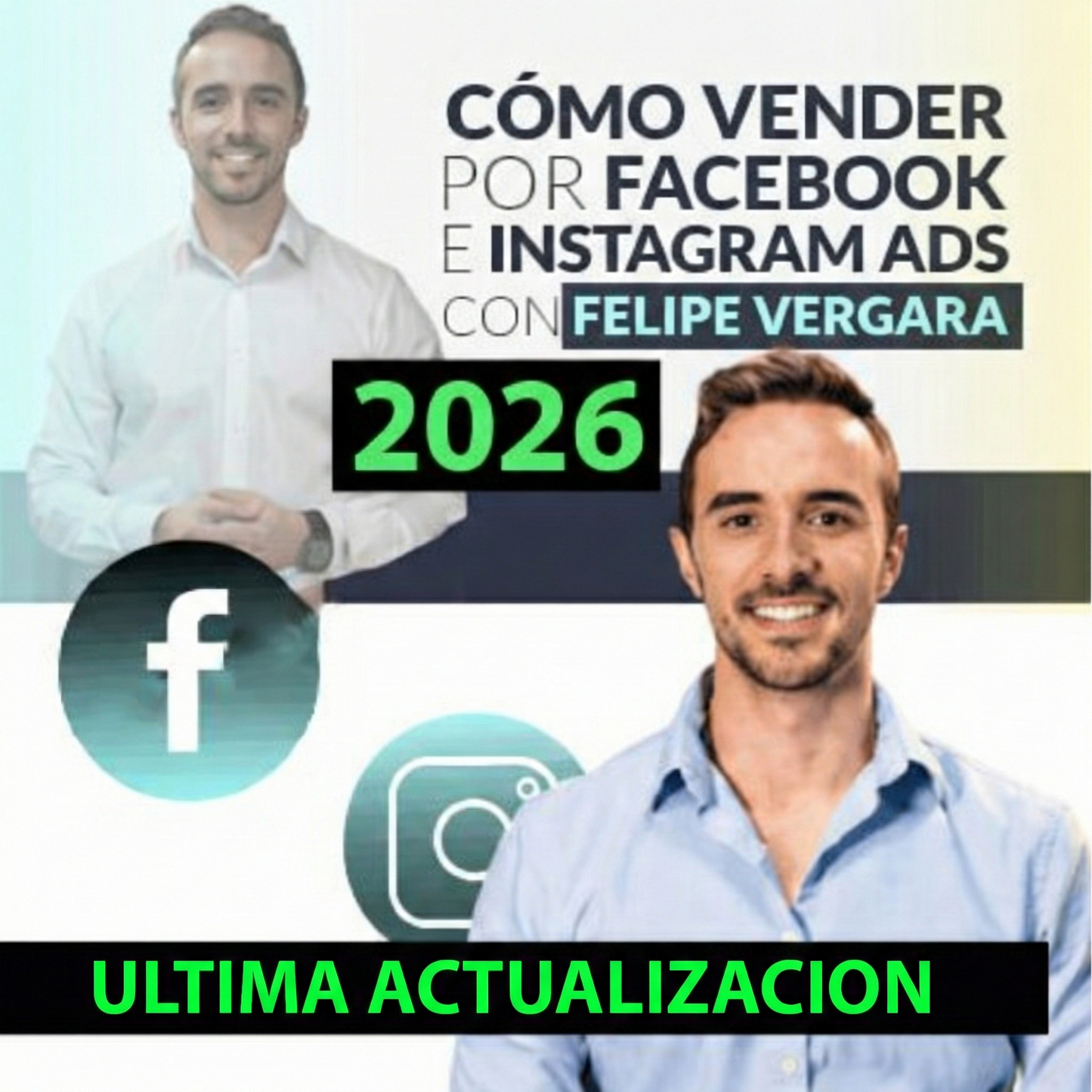 Facebook e Instagram Ads 2026 - Felipe Vergara