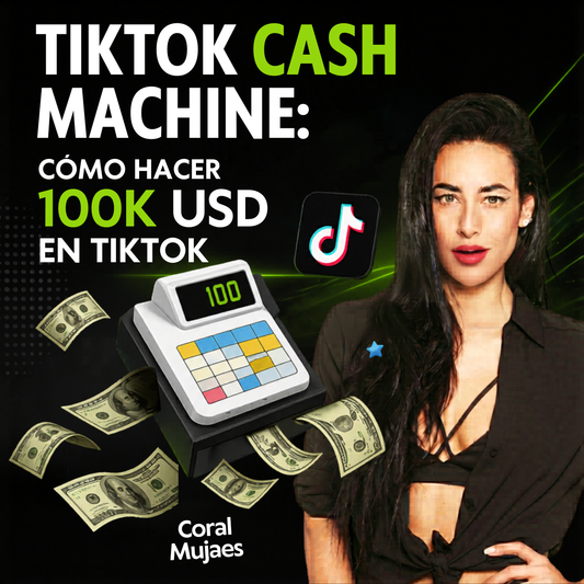 Tiktok Cash Machine - Coral Mujaes