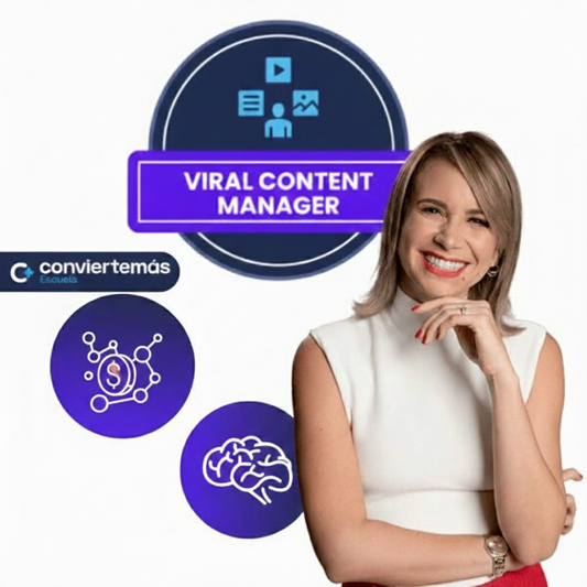 Viral Content Manager – Vilma Nuñez - Escuela Convierte+