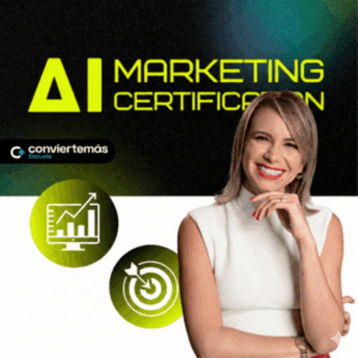 Certificación en AI Marketing – Vilma Nuñez - Convierte Más